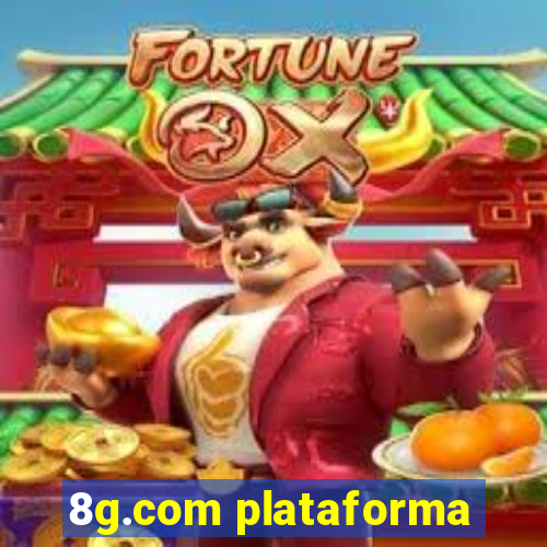 8g.com plataforma